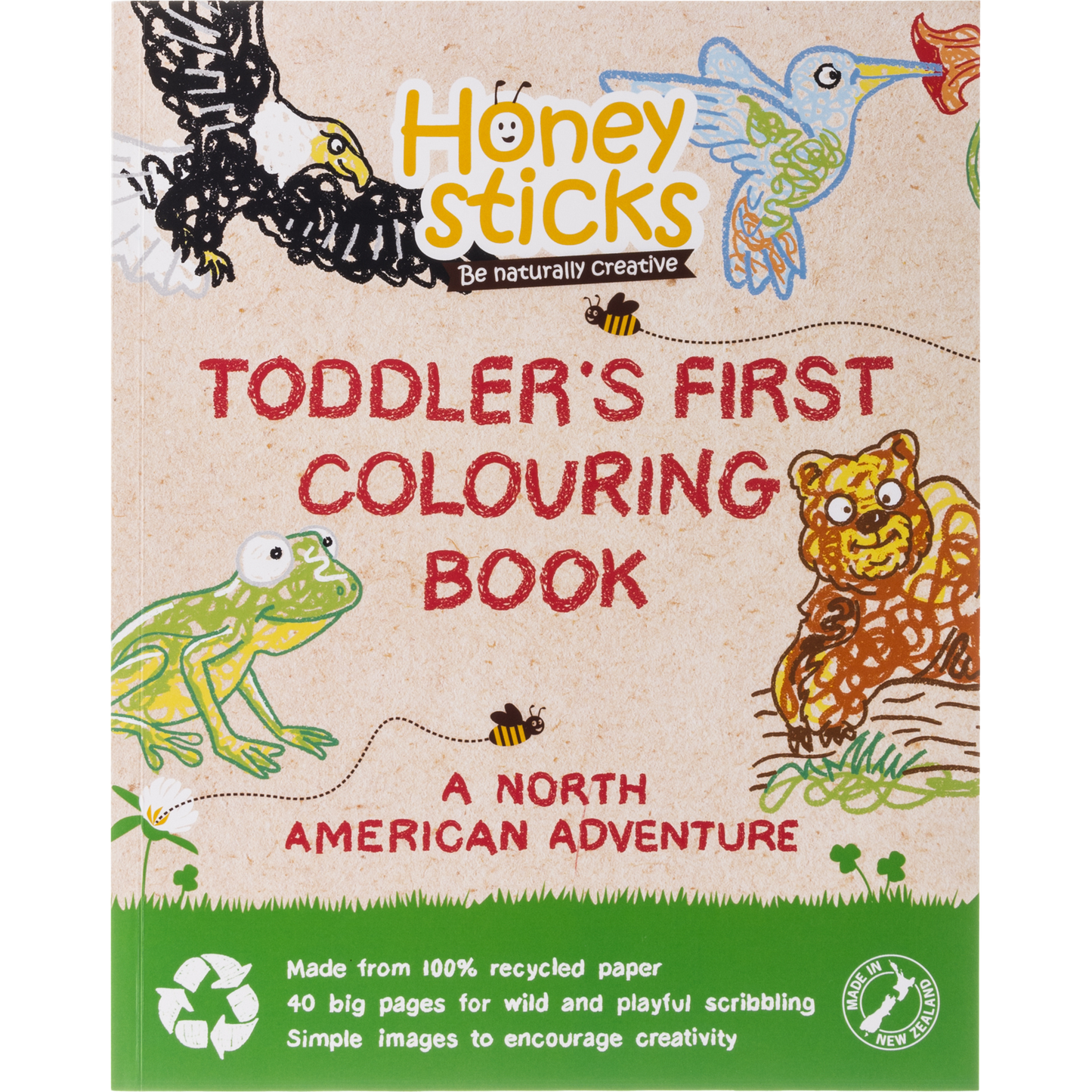 Toddlers First Colouring Book - A North American Adventure by Honeysticks USA